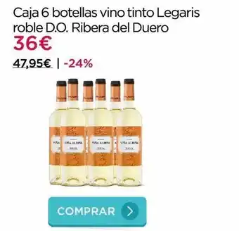 La tienda en casa Caja 6 botellas vino tinto legaris roble d.o. ribera del duero oferta
