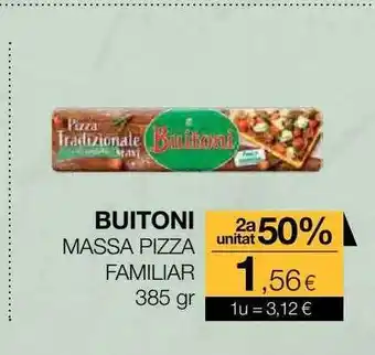 Plusfresc 2a unitat 50% buitoni massa pizza familiar oferta