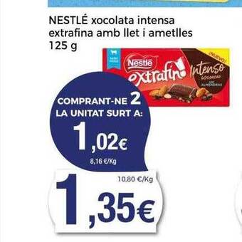 Keisy Nestlé xocolata intensa extrafina amb llet i ametlles oferta