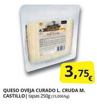 Supermercados MAS Queso oveja curado l. cruda m. castillo oferta