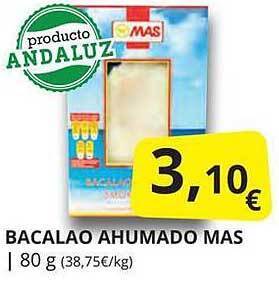 Supermercados MAS Bacalao ahumado mas oferta