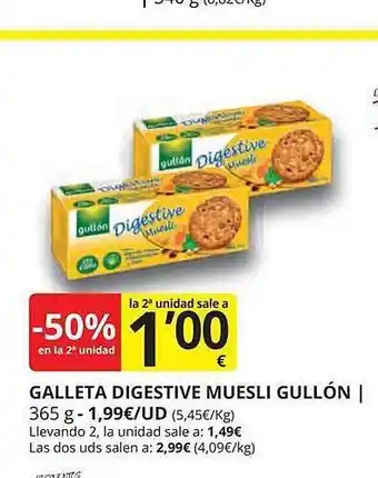 Supermercados MAS -50% en la 2a unidad galleta digestive muesli gullón oferta