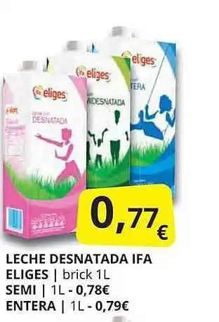 Supermercados MAS Leche desnatada ifa eliges semi entera oferta