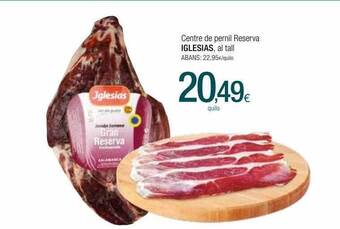 Condis Centre de pernil reserva iglesias oferta