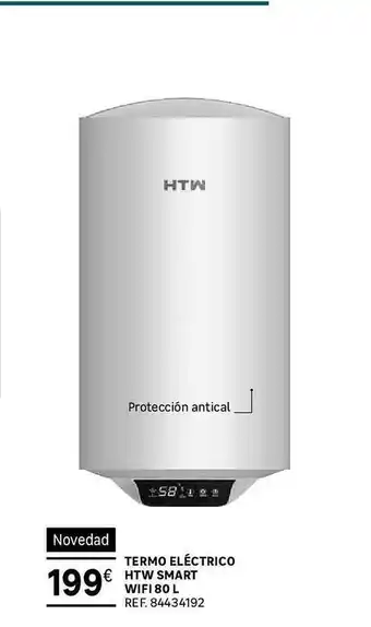 Leroy Merlin Novedad termo eléctrico htw smart wifi* oferta