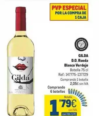 Makro Gilda d.o.rueda blanco verdejo botella oferta