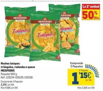 Makro Nachos totopos : triángulos, redondos o queso mexifoods oferta