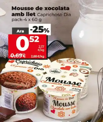 Dia Caprichoso Dia Mousse de xocolata amb llet 4x60g oferta