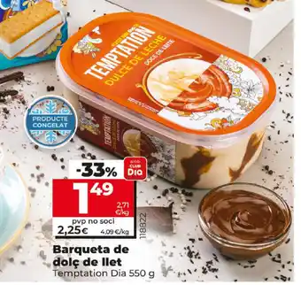 Dia Temptation Dia Barqueta de dolç de llet 550g oferta