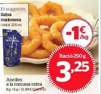 La Sirena Anelle A La Romana Extra 250g oferta