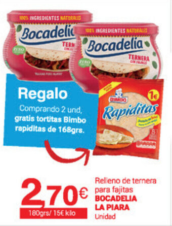 Supermercados Plaza Bocadelia La Piara Relleno de ternera para fajitas 180grs oferta
