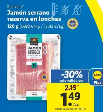 Lidl Jamón Serrano Reserva en Lonchas oferta