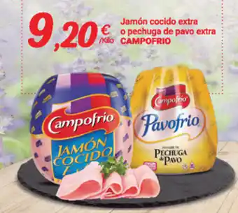 Supermercados Plaza Jamón Cocido Extra O Pechuga De Pavo Campofrío oferta