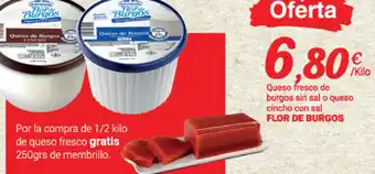 Supermercados Plaza Queso fresco de burgos sin sal o queso cincho con sal flor de burgos oferta