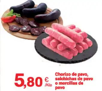 Supermercados Plaza Chorizo de pavo, salchichas de pavo o morcillas de pavo oferta