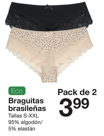 Zeeman Braguitas brasileñas oferta