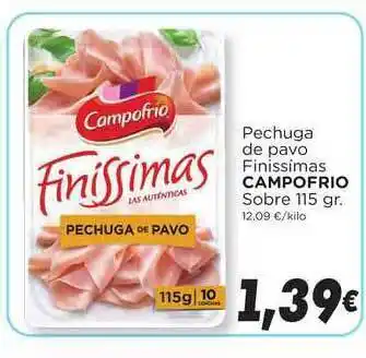 Supermercados Piedra Campofrio Pechuga De Pavo Finissimas 115gr oferta