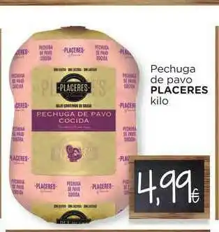 Supermercados Piedra Placeres Pechuga De Pavo oferta