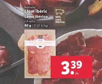 Lidl Realvalle lomo ibérico oferta