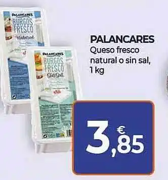 CashDiplo Palancares queso fresco natural o sin sal oferta