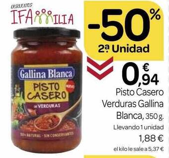 Supermercados El Jamón -50% 2a. unidad pisto casero verduras gallina blanca oferta