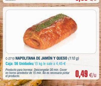Abordo Napolitana de jamón y queso oferta