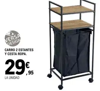 Carro 2 Estantes y Cesta Ropa