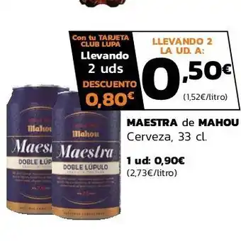 Supermercados Lupa Cerveza mahou oferta