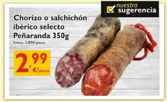 Cash Ecofamilia Chorizo O Salchichón Ibérico Selecto Peñaranda 350g oferta
