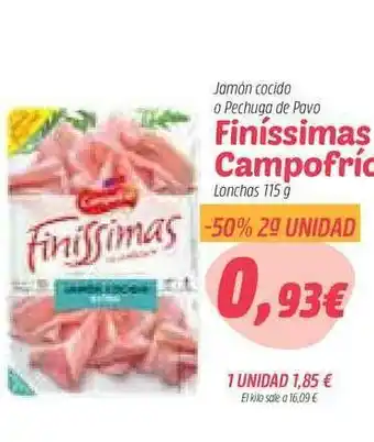 Masymas Finíssimas Campofrío Jamón cocido o Pechuga de Pavo 115g oferta
