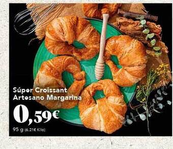 Gadis Súper croissant artesano margarina oferta