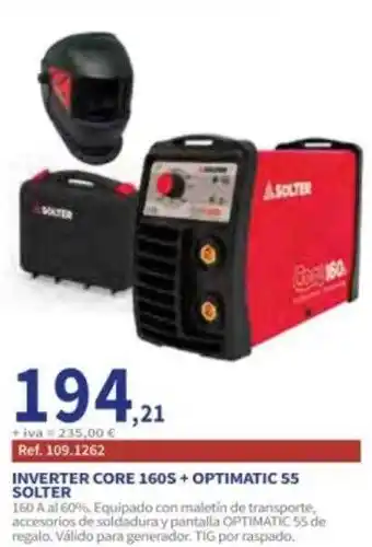 Coferdroza Inverter core 160s + optimatic 55 solter oferta