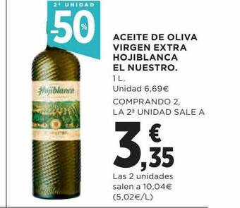 Hipercor 2a unidad -50% aceite de oliva virgen extra hojiblanca el nuestro oferta