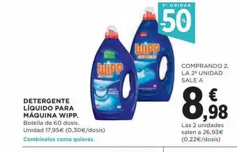Hipercor 2a unidad -50% detergente líquido para máquina wipp oferta