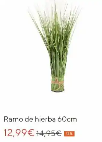 Ramo de hierba 60cm 12,99 € 14,95€ 13%
