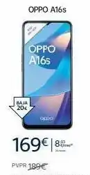 Movistar Baja 20€ oppo a16s oppo a165 oppo 169€ 89 pvpr 199€ oferta