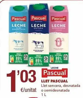 SPAR Llet pascual llet sencera desnatada o semidesnatada oferta