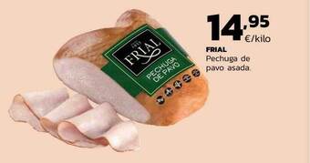 Supermercados Lupa Frial pechuga de pavo asada oferta