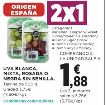 Hipercor Uva Blanca, Mixta, Rosada o Negra Sin Semilla oferta