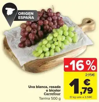 Carrefour Uva blanca rosada o bicolor carrefour oferta