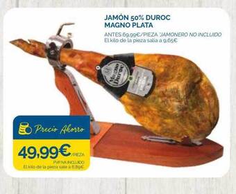 Supermercados La Despensa Jamón 50% duroc magno plata oferta
