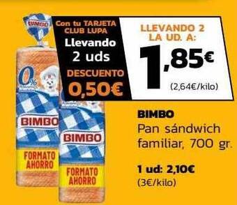 Supermercados Lupa Bimbo pan sándwich familiar oferta