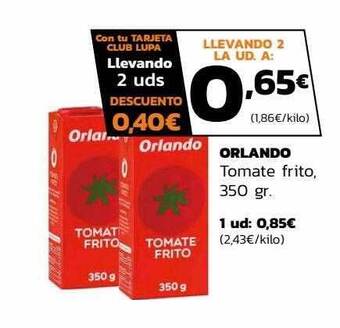 Supermercados Lupa Orlando tomate frito oferta