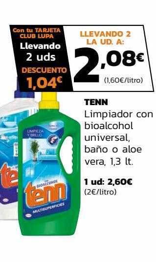 Supermercados Lupa Tenn limpiador con bioalcohol universal baño o aloe vera oferta