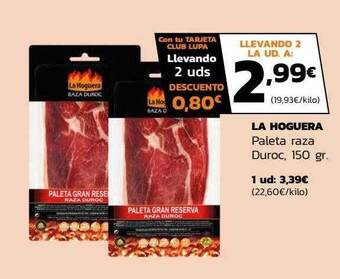 Supermercados Lupa La hoguera paleta raza duroc oferta
