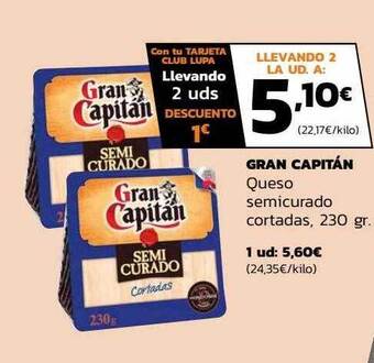 Supermercados Lupa Gran capitán queso semicurado cortadas oferta