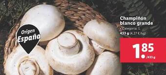 Lidl Champiñón blanco grande oferta