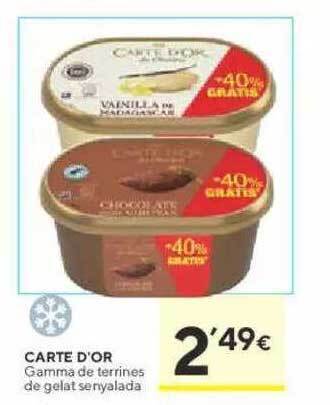 Caprabo Carte d'or gamma de terrines de gelat senyalada oferta
