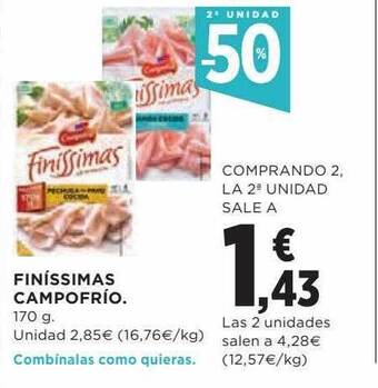 Hipercor 2a unidad -50% finissimas campofrio oferta
