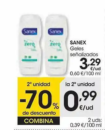 Eroski 2a unidad -70% de descuento sanex geles señalizados oferta